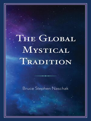 cover image of The Global Mystical Tradition